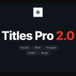 EasyEdit Titles Pro For FCPX 453个标题模破解版