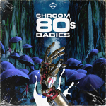 Shroom Samples 80’s Babies WAV声音采样