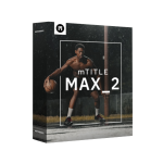 motionVFX mTitle MAX 2 For Fcpx 插件